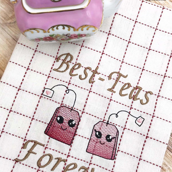 Best Teas Forever DIGITAL Embroidery File 4x4, 5x7, 6x10 and 7x12  by ,, Embroidery Design, Cute Things