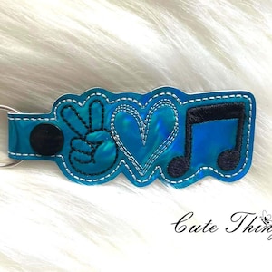 Peace, Love, Music DIGITAL Embroidery File, In The Hoop Key fob, Snap tab, Keychain,, Embroidery Design, Cute Things