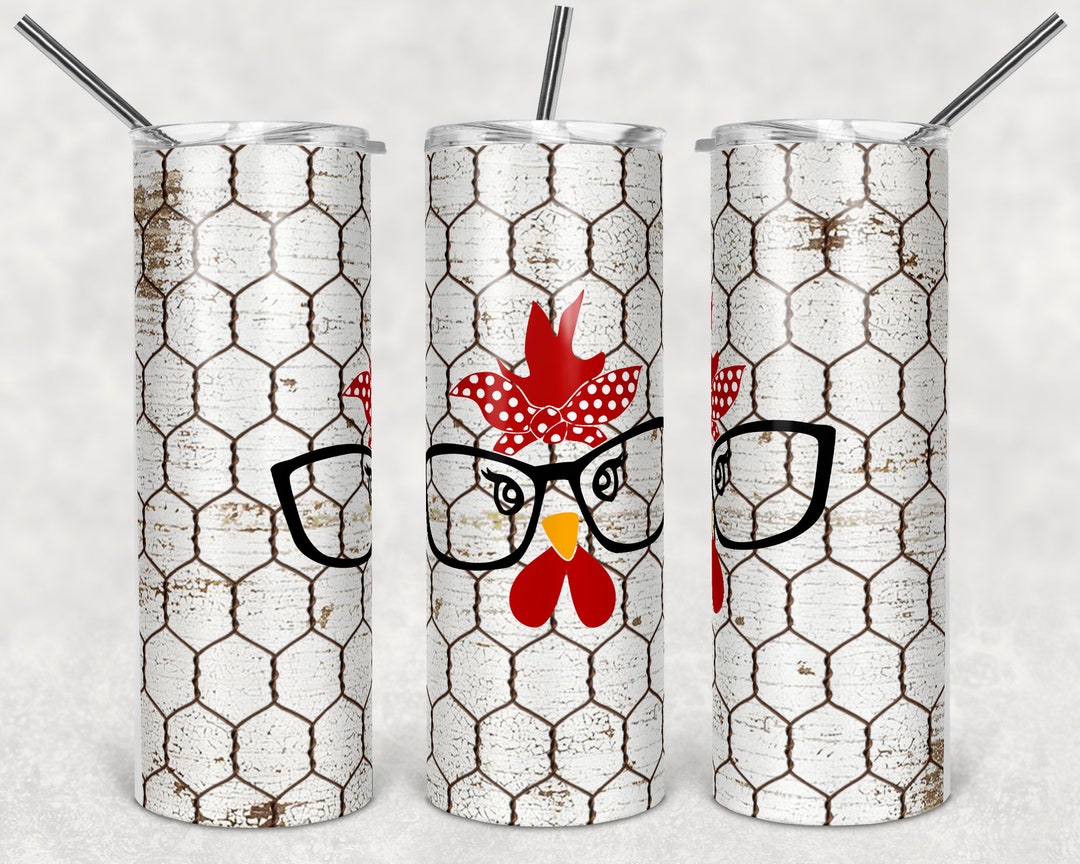 20 Oz Skinny Tumbler Chicken Wire Chicken Face Design for Sublimation ...