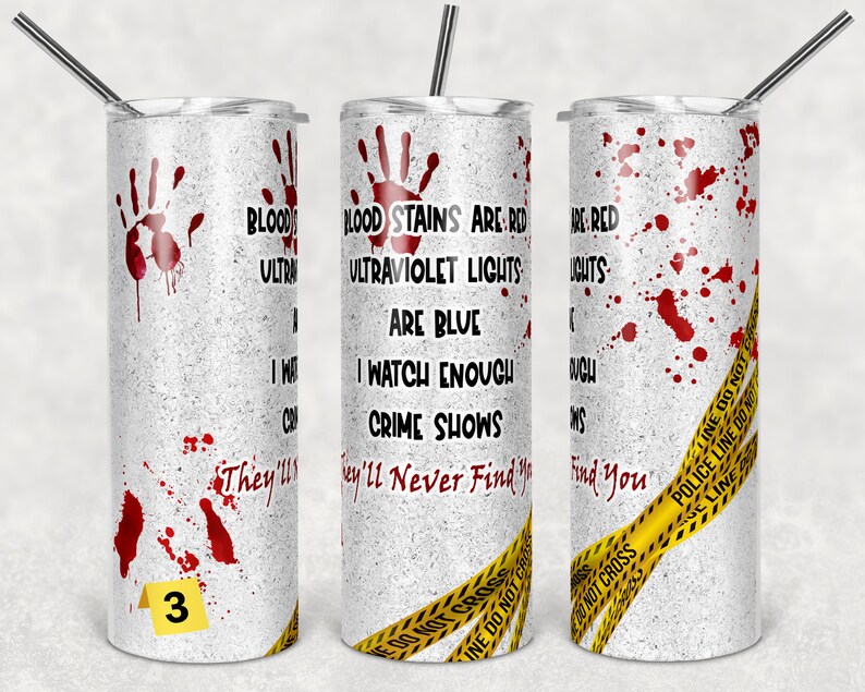 Download 20 oz Skinny Tumbler Crime Scene Bundle of 3 Crime ...