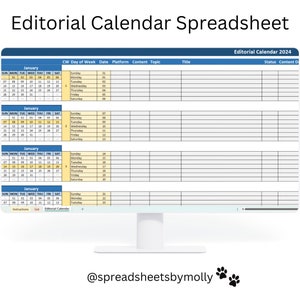 May include: A computer screen displaying a spreadsheet template for an editorial calendar. The spreadsheet is titled "Editorial Calendar 2024" and includes columns for date, platform, content topic, title, status, and content details. The calendar is for the month of January.