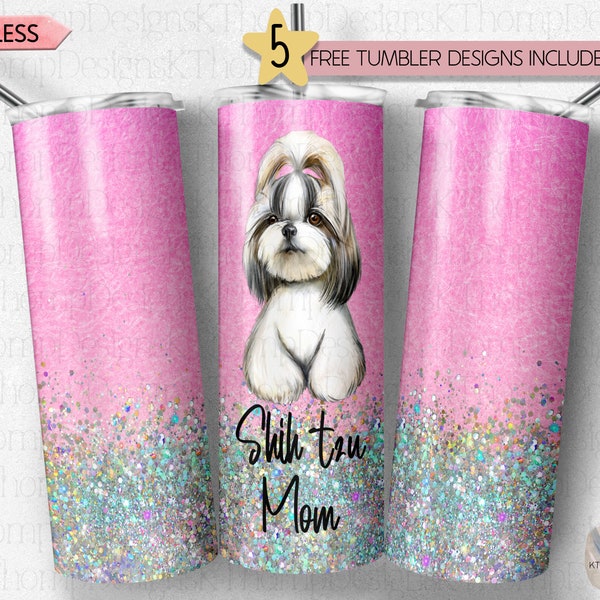 Shih tzu Mom Dog Tumbler Design 20oz Skinny Sublimation Tumbler Design, DIGITAL DOWNLOAD, PNG