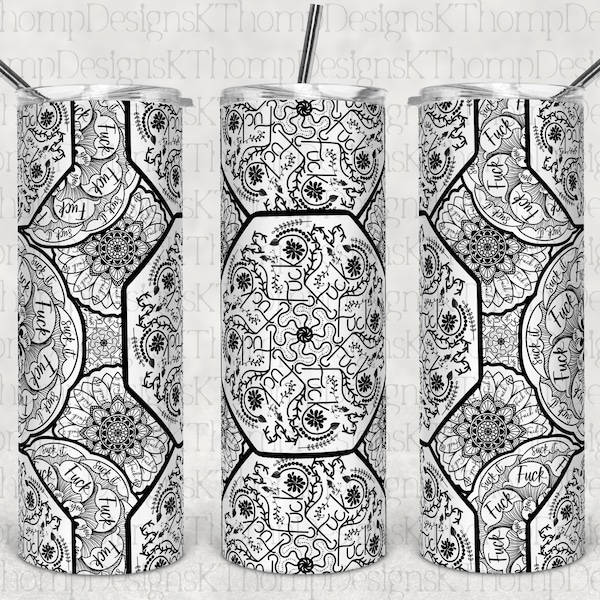 Cuss Word Swear Word Mandala Design 20oz Skinny Tumbler design, Digital Download, 300 DPI, Sublimation, Waterslide, PNG