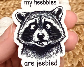 Mis Heebbies están Jeebbied Carrete de insignias de mapache