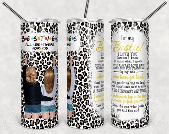 Besties - I'll Be There For You Blondes Leopard Design 20oz Skinny Tumbler, Digital Download, 300 DPI, Sublimation, Waterslide , PNG