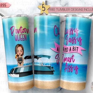 Pontoon Queen Classy Sassy & A Bit Smart Assy design 20oz Skinny Tumbler, Digital Download, 300 DPI, Sublimation, PNG image 1