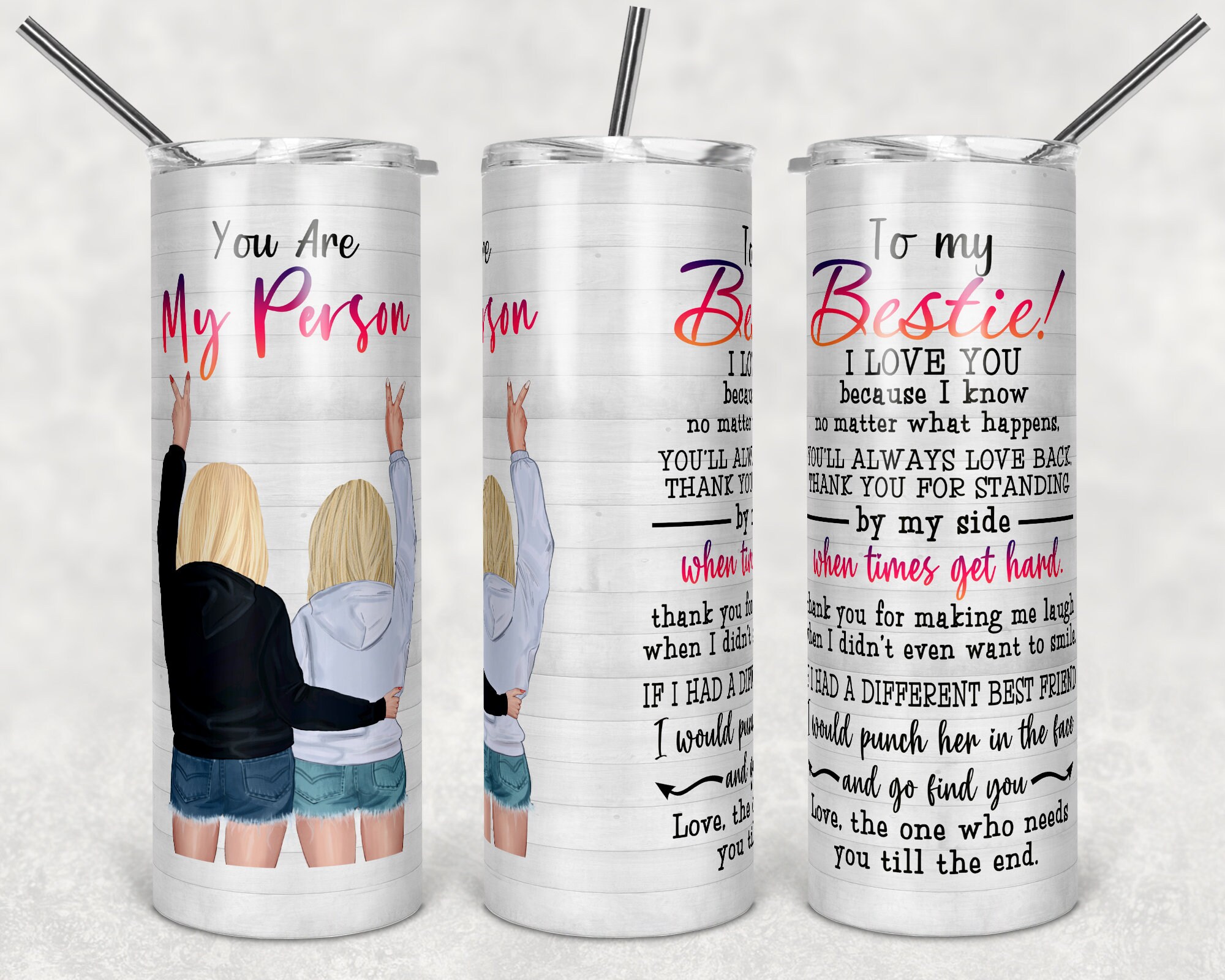 You Are My Person To My Bestie! Blondes | 20oz Skinny Tumbler | Digit…