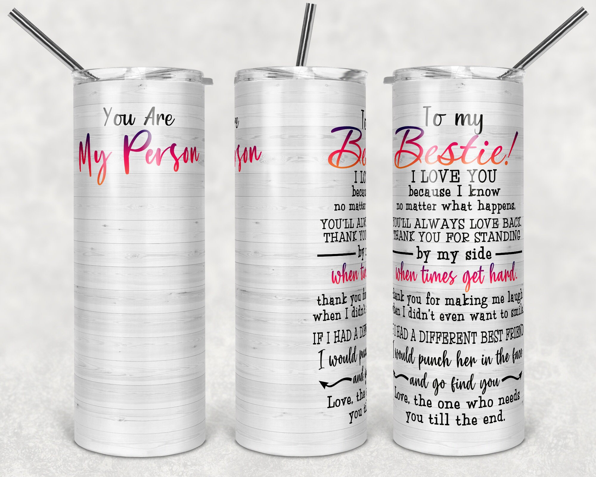 You Are My Person To My Bestie! Add Your Own Photo | 20oz Skinny Tumb…