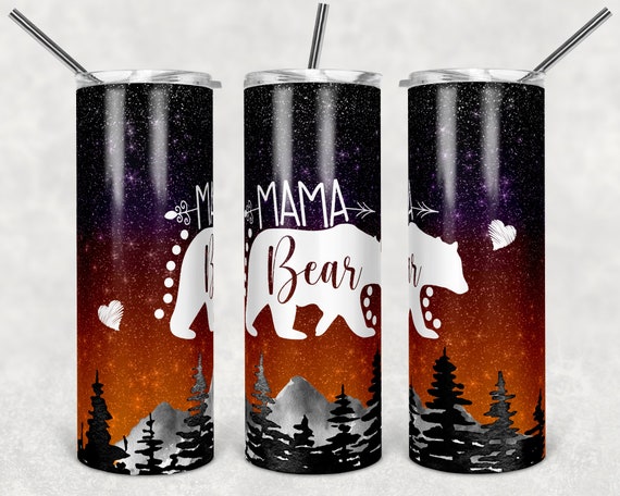 Mama Bear Tumbler Sublimation Design for 20oz Skinny Cup