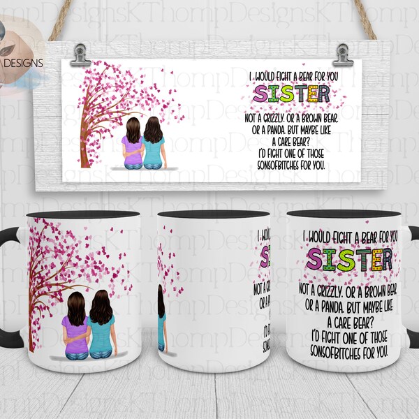 I Would Fight A Bear For You Sister Svg