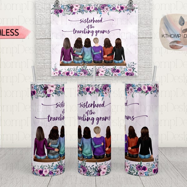 Sisterhood Of The Traveling Grams design 20oz Skinny Tumbler, Digital Download, 300 DPI, Sublimation, PNG