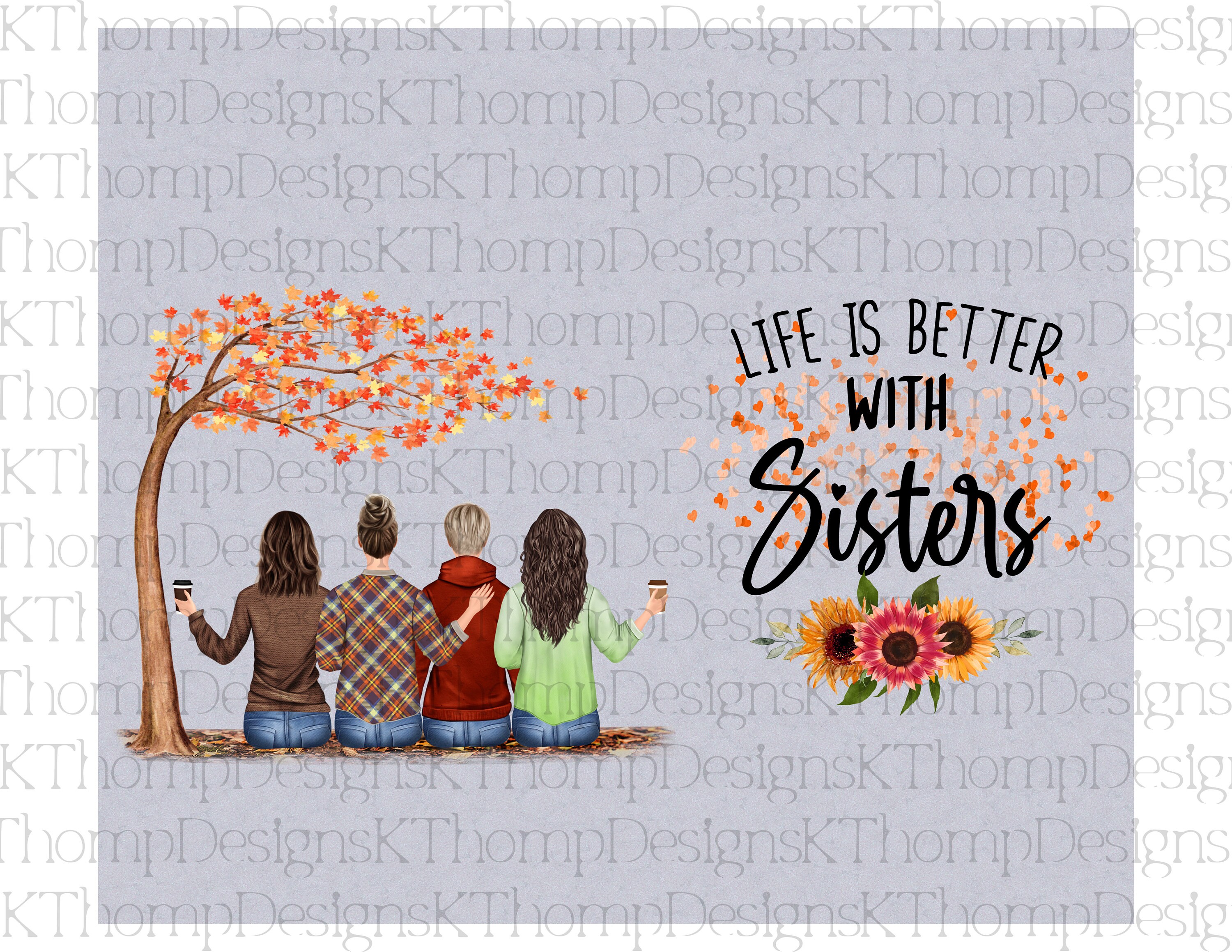 Life is Better With Sisters Tumbler Design 20oz Skinny Etsy UK