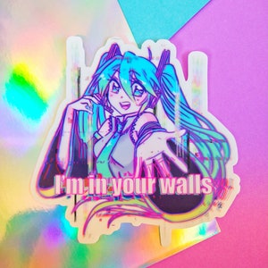 In your walls clear stickers