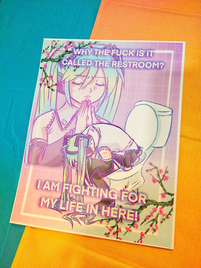 Fighting for her life on the toilet meme 11 x 14 print image 4