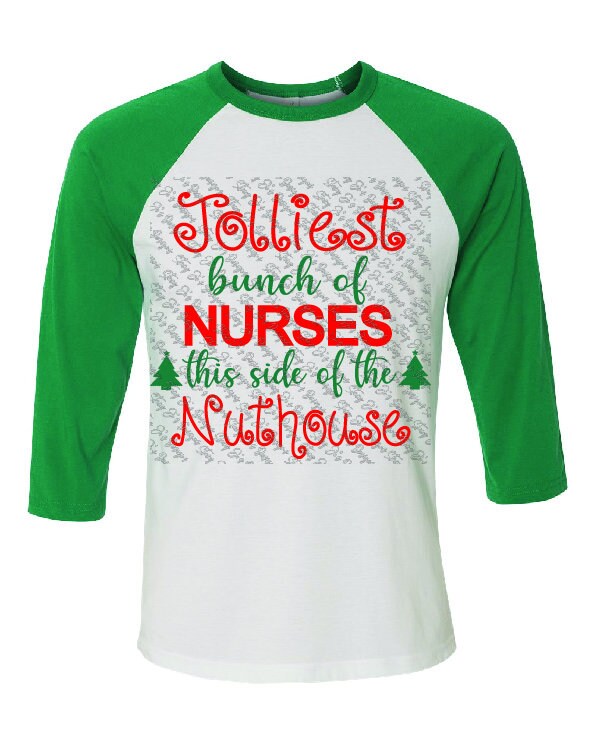 Jolliest Bunch of Nurses This Side of the Nuthouse Christmas - Etsy