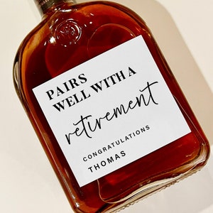 Pairs Well With Retirement - Retirement Gifts For Dad - Happy Retirement, custom liquor label, custom whiskey label gift, diy whiskey