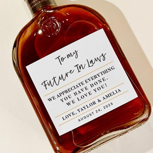To My Future In Laws Whiskey Labels, Wedding gift for parents, Thank You Parents In Law liquor Labels, From Bride & Groom Labels,