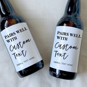 Custom Beer Labels - Valentines day boyfriend, Pairs well with beer, groomsman proposal gift - beer gifts for dad, 21st birthday beer