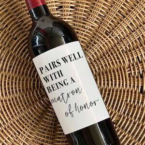 Maid of Honor, Matron of Honor Proposal Gifts, Pairs Well With Being a