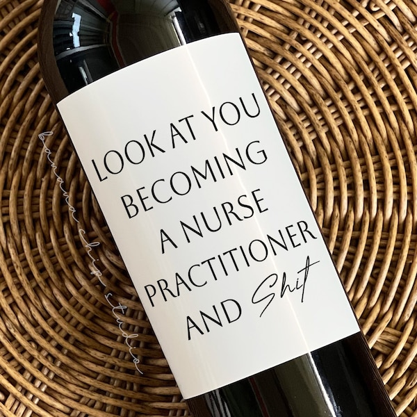 Nurse Practitioner Wine label, Nurse Practitioner Graduation Gift, NP Gifts, Nurse Graduation Gift, Doctorate Gift, Congrats NP, Nursing