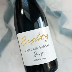 80th Birthday Wine Labels, Eighty Birthday Gift, Personalized Birthday Label - Birthday Gift for her, gifts for mom, grandma birthday gift