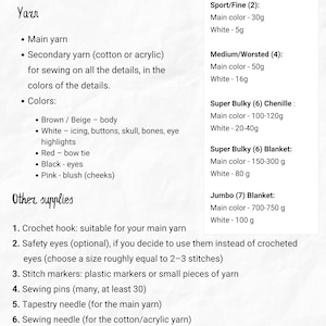 May include: A list of materials and supplies needed for a crochet project. Includes yarn, colors, crochet hook, safety eyes, stitch markers, sewing pins, tapestry needle, sewing needle, scissors, and fiberfill. Approximate yarn amounts are listed in grams.