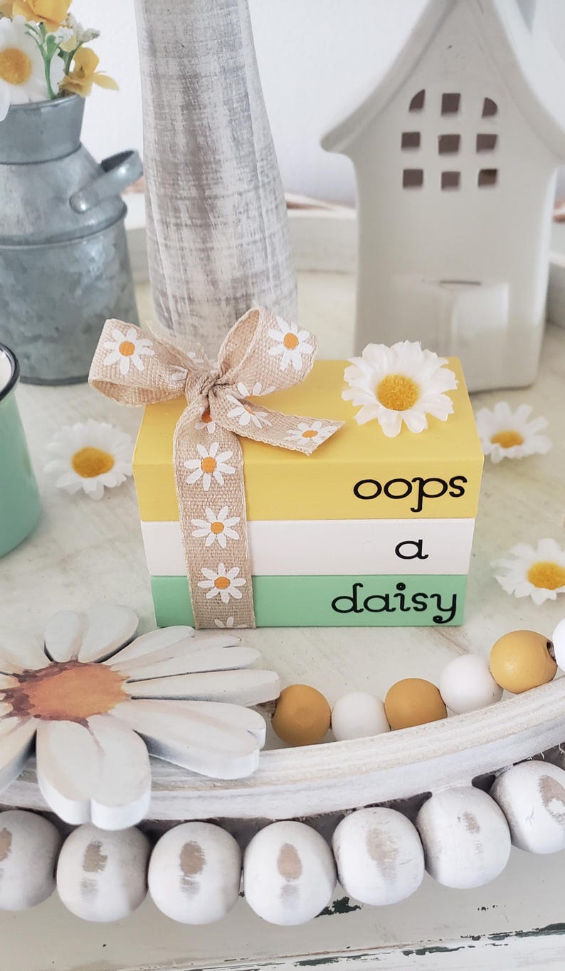 Daisy Mini Book Stack/oops A Daisy/summer/spring/farmhouse/tiered Tray ...