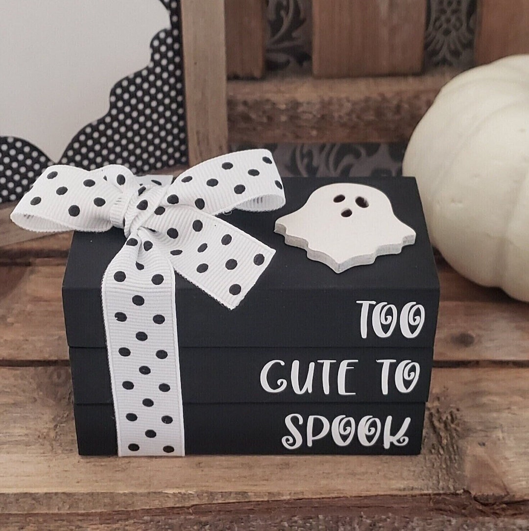 Ghost Mini Book Stack/halloween/ Too Cute to Spook/tiered Tray Decor - Etsy