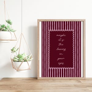 Maybe it&#39;s the loving in your eyes | Olivia Dean inspired | wall art | music print | dive | song lyrics