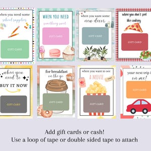 May include: A collection of eight gift card designs with various themes. Each card features a rectangular space for a gift card, accompanied by illustrations of school supplies, sweets, decor, pizza, and more. Text includes "when you need" and "gift card."