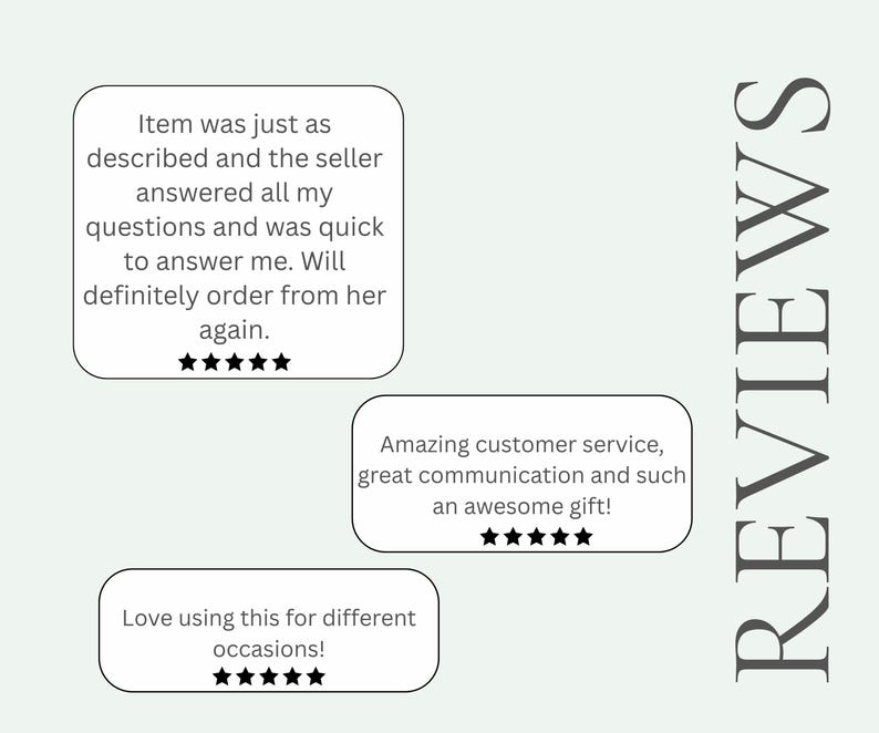 May include: Image features customer reviews in white text boxes with rounded corners. The reviews include phrases like "Item was just as described" and "Amazing customer service." The word "REVIEWS" is written vertically.