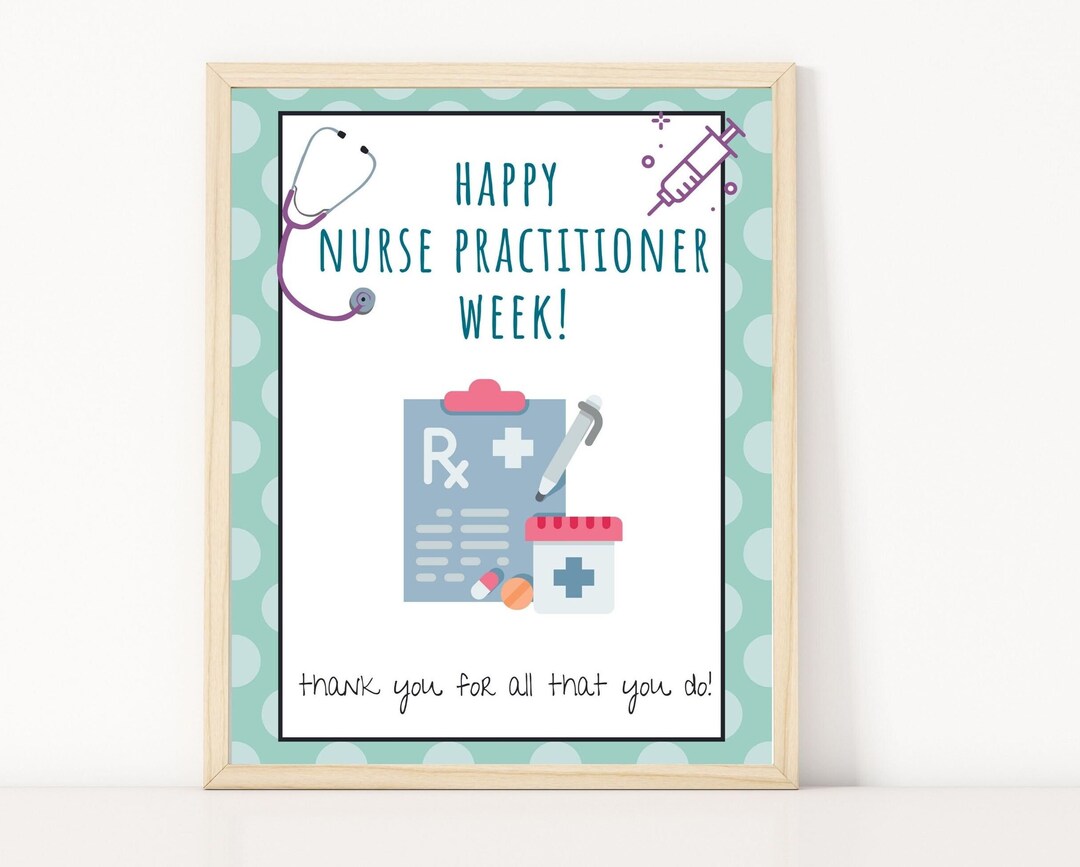 Happy Nurse Practitioner Week Sign Printable, NP Week Gift, Nurse