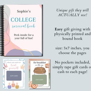 May include: A spiral-bound notebook titled "Sophie's COLLEGE survival book" with pastel abstract shapes. The text reads "Peek inside for a year full of fun!" Two gift card templates are also shown, one with makeup and the other with coffee.