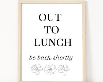Out to Lunch Desk Sign on Break Sign Printable Office Sign - Etsy Norway