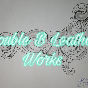 May include: A black and white line drawing of a stylized floral design. The design is in the shape of a dog. The text "Double B Leather Works" is written in a stylized font below the design.