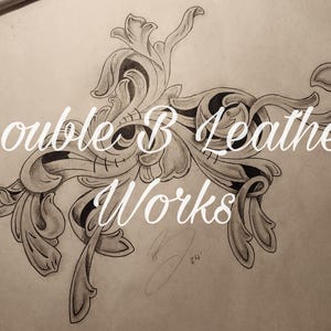 May include: A black and white drawing of a decorative scroll design with the text "Double B Leather Works" in cursive.