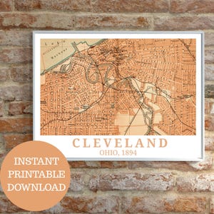 Cleveland as it was in 1894: Printable Cleveland poster, based on vintagel city map (no AI), Born in Ohio gift idea, Cleveland travel poster
