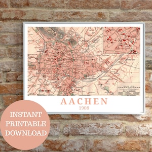 Aachen wie es war 1908: Druckbares Reiseposter, basiert auf Vintage Original-Stadtplan (keine AI!), Sofort-Download, Geschenk für Aachener