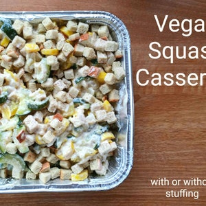 Vegan Squash Casserole