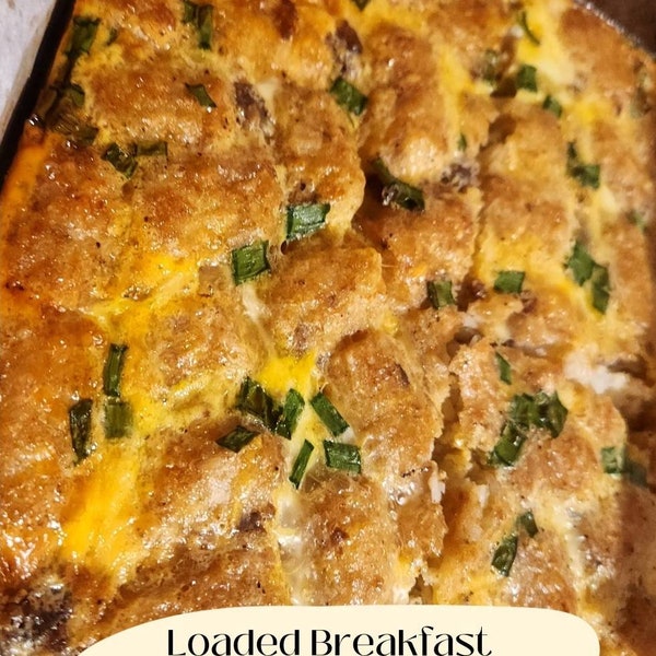 Loaded Breakfast Casserole