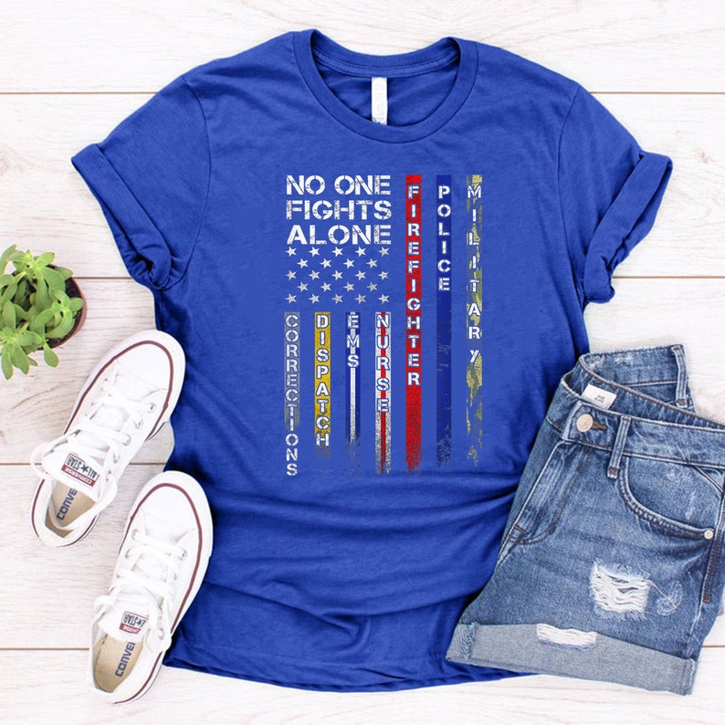 no one fights alone shirt nurse