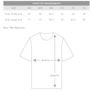 May include: A diagram showing how to measure the width and length of a t-shirt. The measurements are in centimeters. Size chart includes sizes small, medium, large, extra large, 2XL, and 3XL.