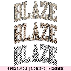 Blaze PNG Mascot Sublimation Bundle Camo Leopard Checker Camouflage Checkered Cheetah Distress Distressed Grunge School Spirit Varsity