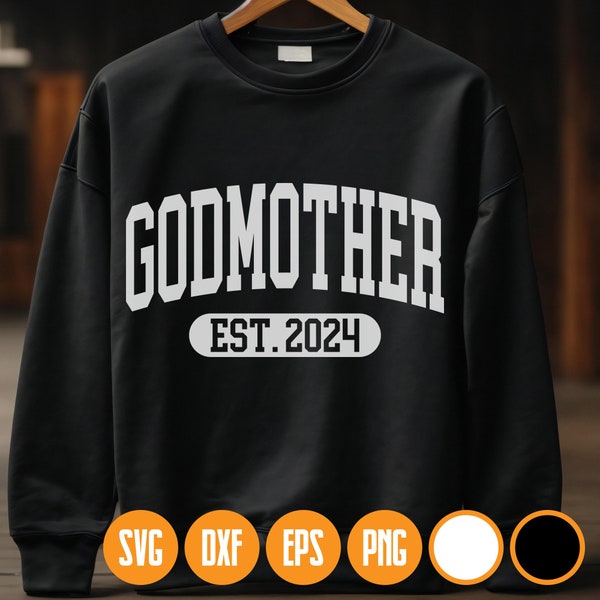 Godmother Est. 2024 SVG, Godmother Est. 2024 PNG