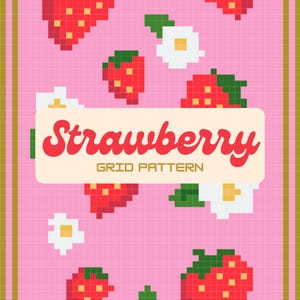 Könnte beinhalten: Ein rosa Gittermuster mit pixeligen Erdbeeren und weißen Blüten. Der Text "Strawberry Grid Pattern" wird in roter Schrift auf einem cremefarbenen Rechteck angezeigt.