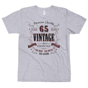 65th Birthday Gift for Vintage Lover Birthday gift Idea Vintage Aged 65 years old Unisex T-shirt