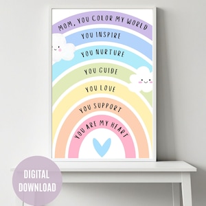 Inspirational Mothers Gift Printable Rainbow Art Digital Wall Decor for Mom Instant Download kids room art gift for her Mum Love