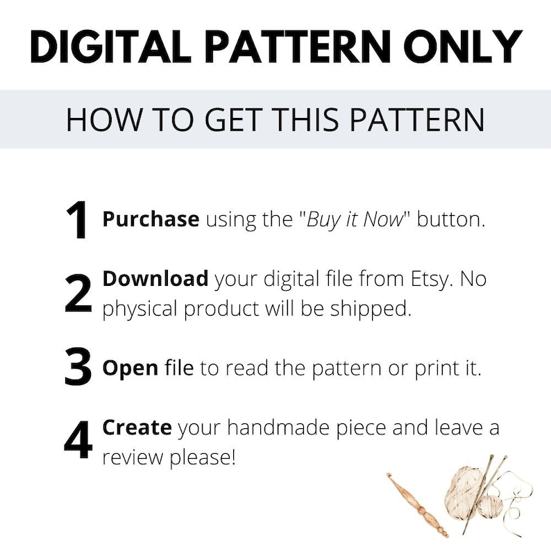 Puede incluir: Una gu&iacute;a de instrucciones para descargar un patr&oacute;n digital en cuatro pasos: comprar, descargar, abrir y crear. La imagen incluye un gr&aacute;fico de hilo y agujas de crochet.