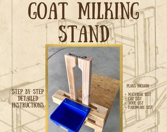 Goat milking stand, Goat plans, Goat Stanchion, Easy DIY, woodworking plans, milking platform for goats.