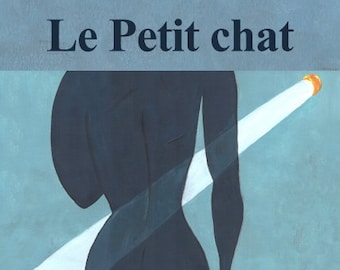 Roman intimiste, Le Petit chat, d'Alex Safar